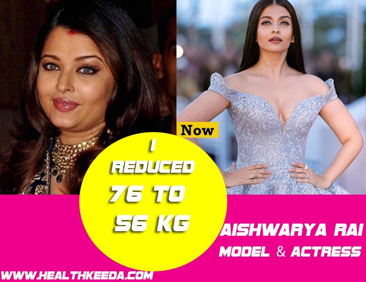 Aishwarya Rai Before and After Photo | Indian Celebrities Weight Loss