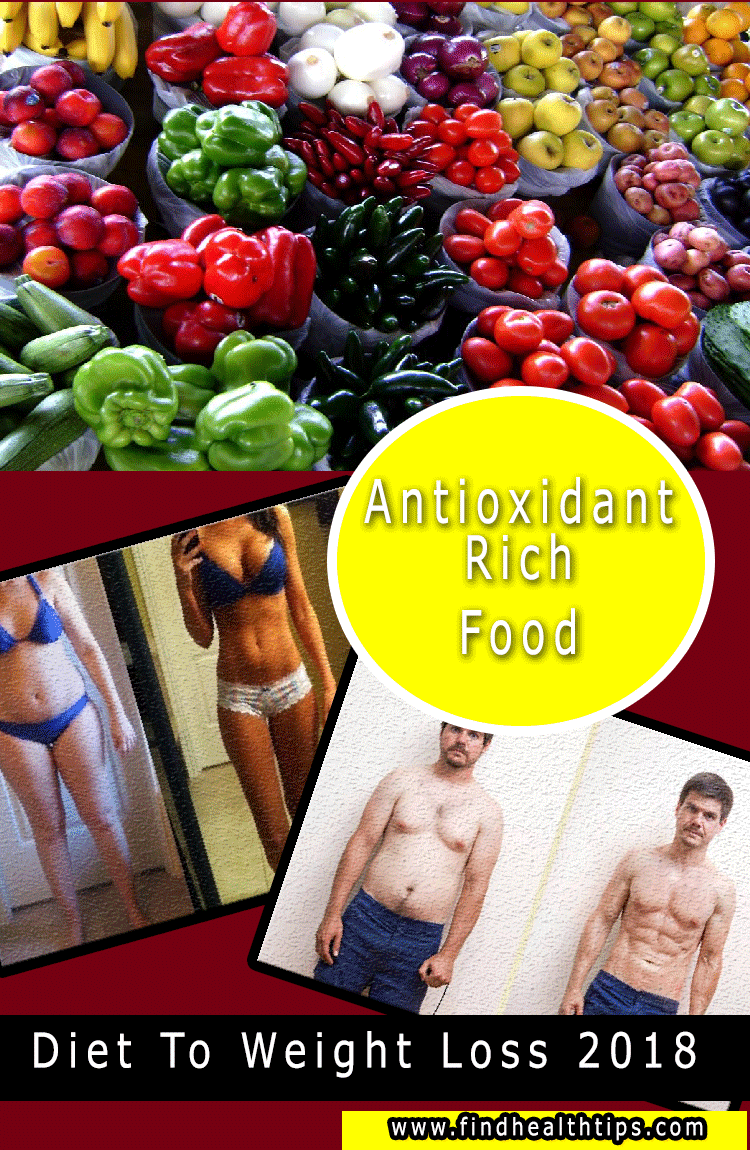 antioxident rich food diet tips for weight loss