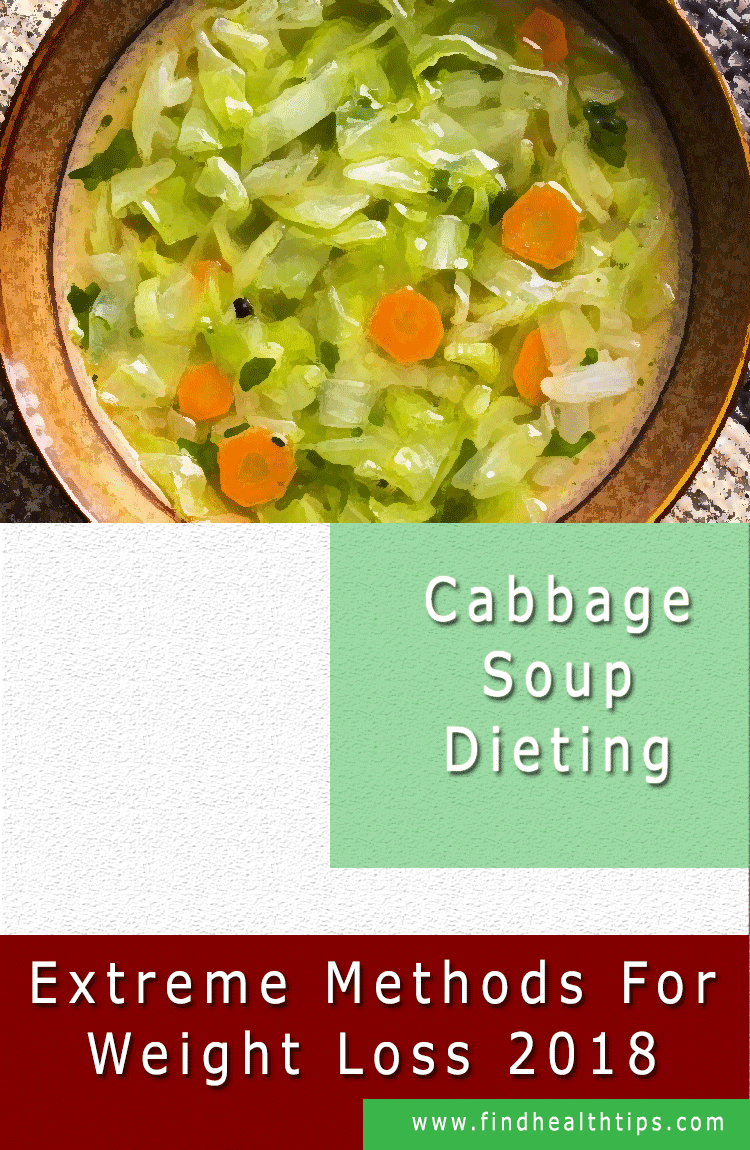 Cabbage Soup Diet Extreme Weight Loss Method