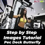 step by step tutorials pec deck