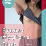 breast hygiene tips