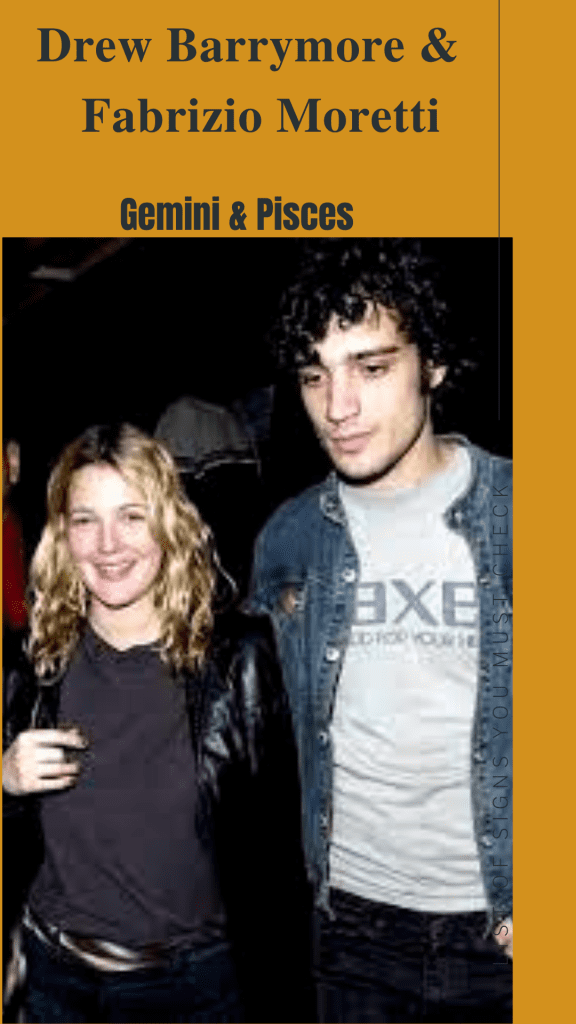 Fabrizio Moretti (Gemini) and Drew Barrymore - Pisces Compatibility Signs