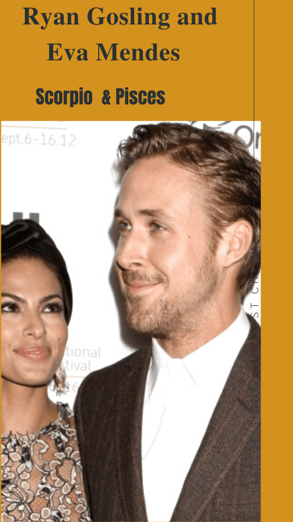 Ryan Gosling (Scorpio) and Eva Mendes (Pisces) - Pisces Compatibility Signs