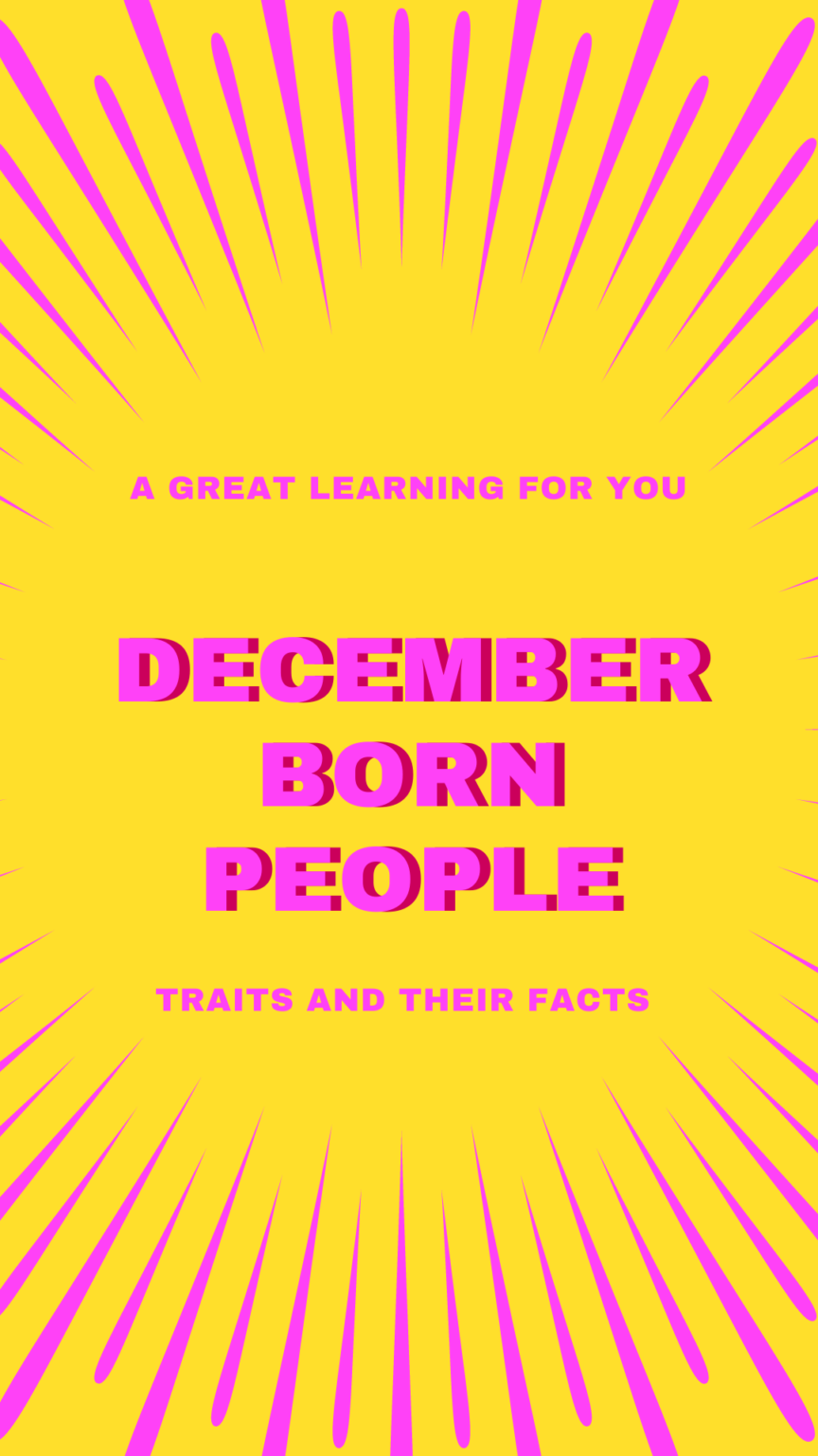 Why Is December Born So Special