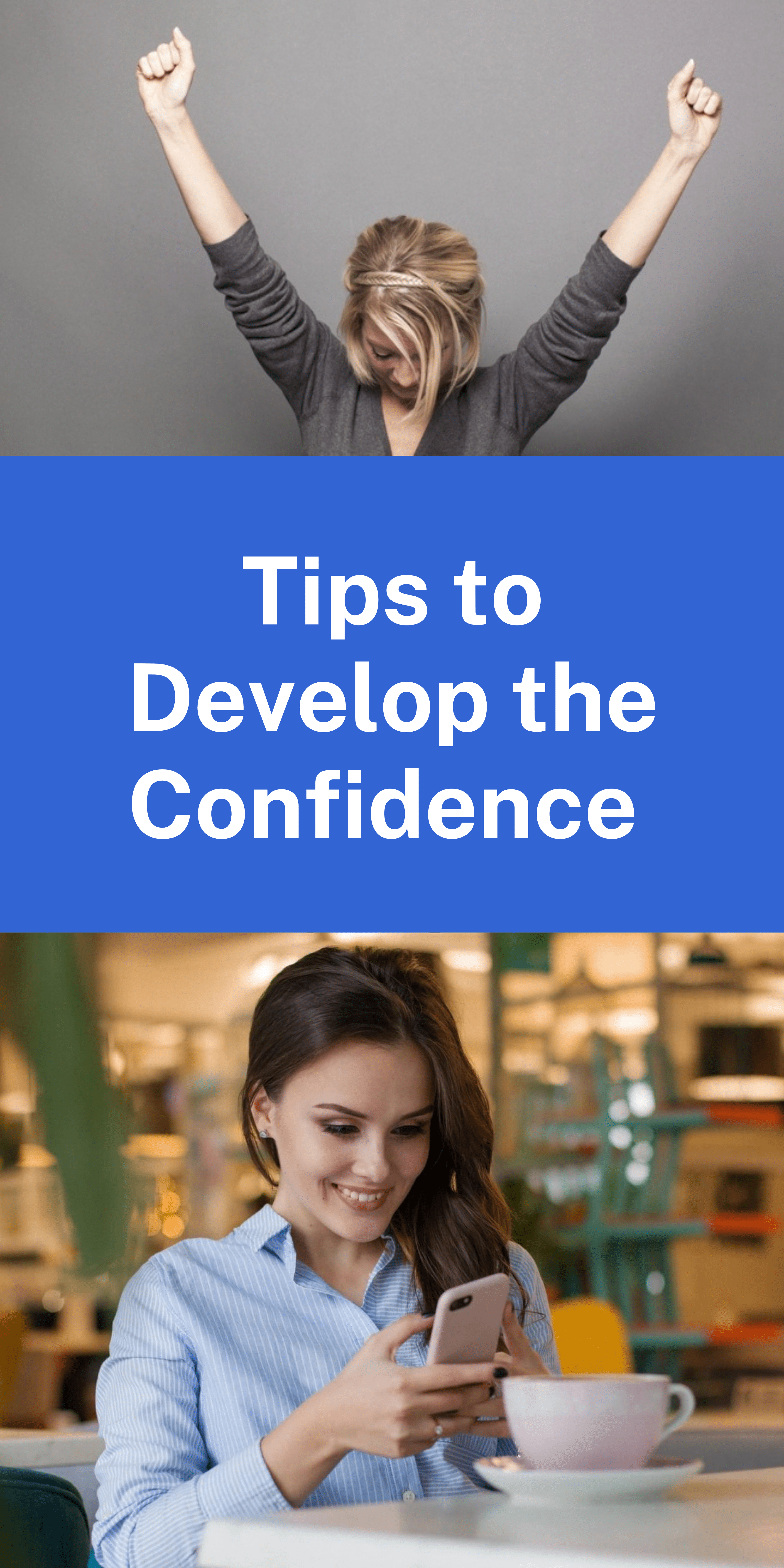 Tips to Develop the Confidence