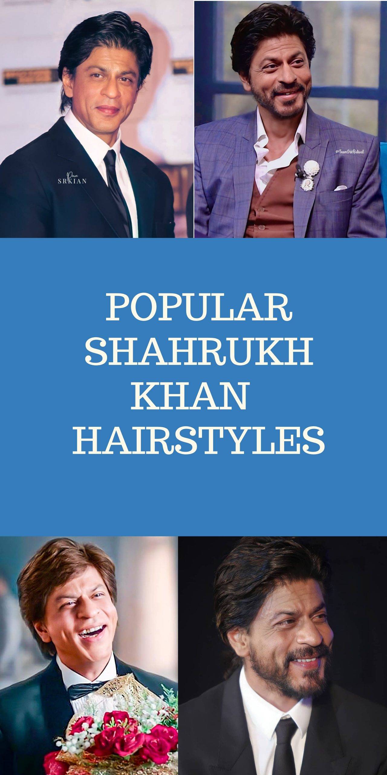 Popular Shahrukh Khan Hairstyles
