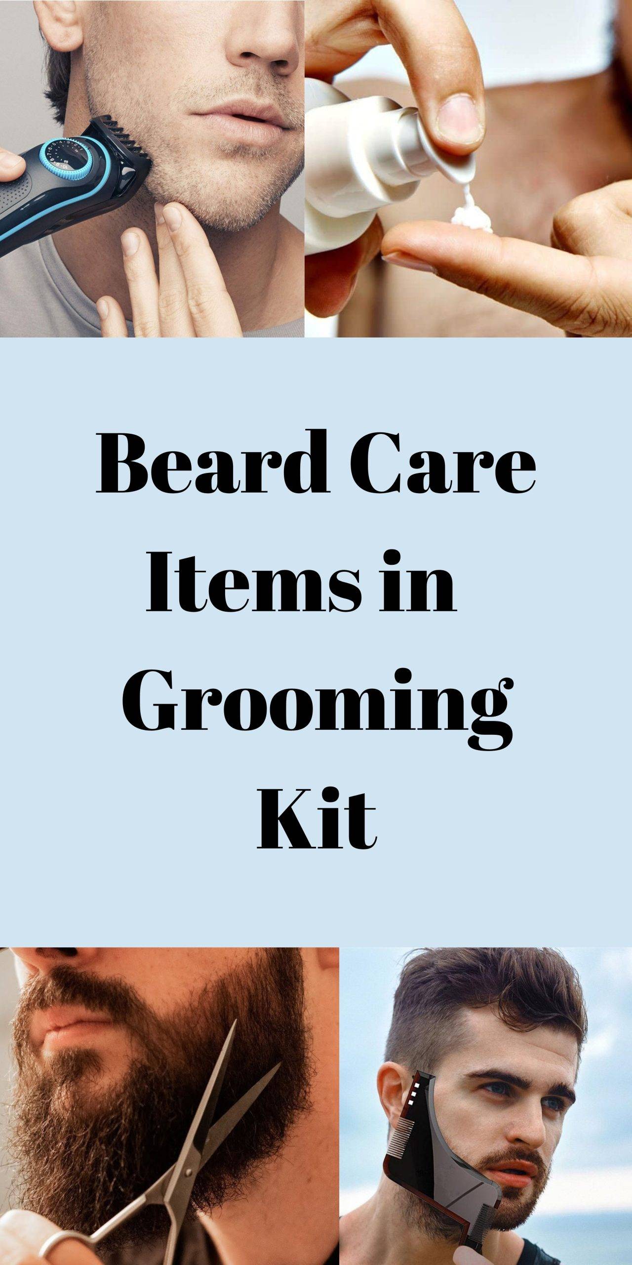 beard care items in grooming kit