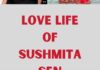 love life of Sushmita Sen
