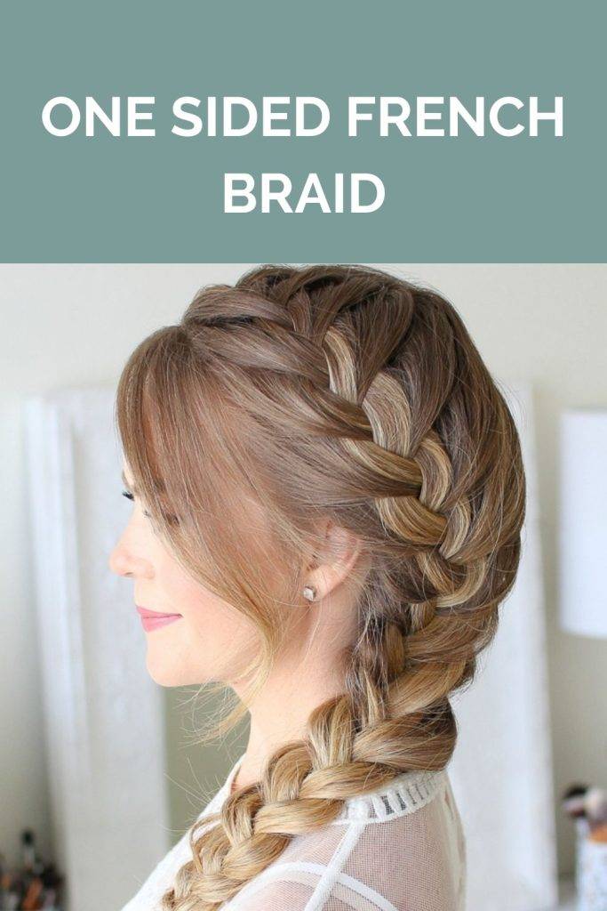 One side french braid - long hair for 30s women