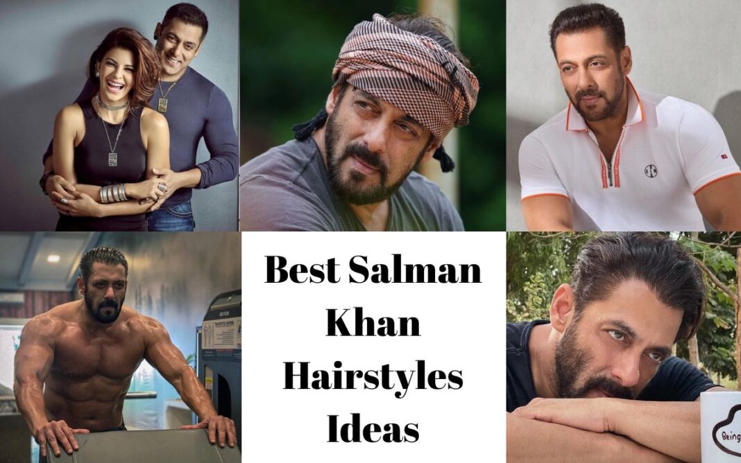 Best Salman Khan Hairstyles Ideas