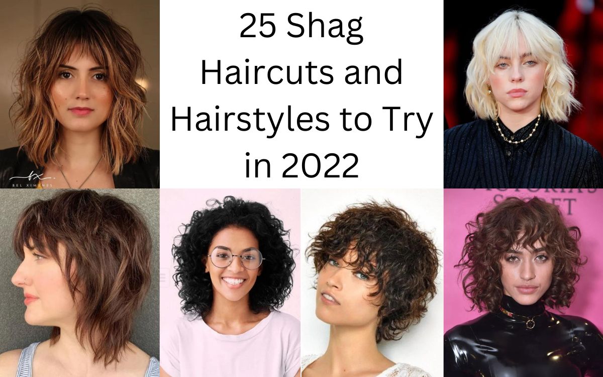 25 Shag Haircuts and Hairstyles to Try in 2022