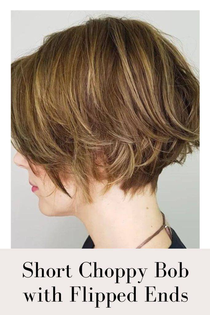 Bob Hairstyle Ideas - Short Choppy Bob with flipped ends