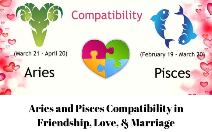 Aries and Pisces Compatibility in Friendship, Love, & Marriage