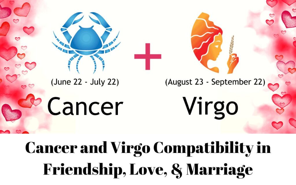 Cancer and Virgo Compatibility in Friendship, Love, & Marriage