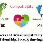 Pisces and Aries Compatibility in Friendship, Love, & Marriage