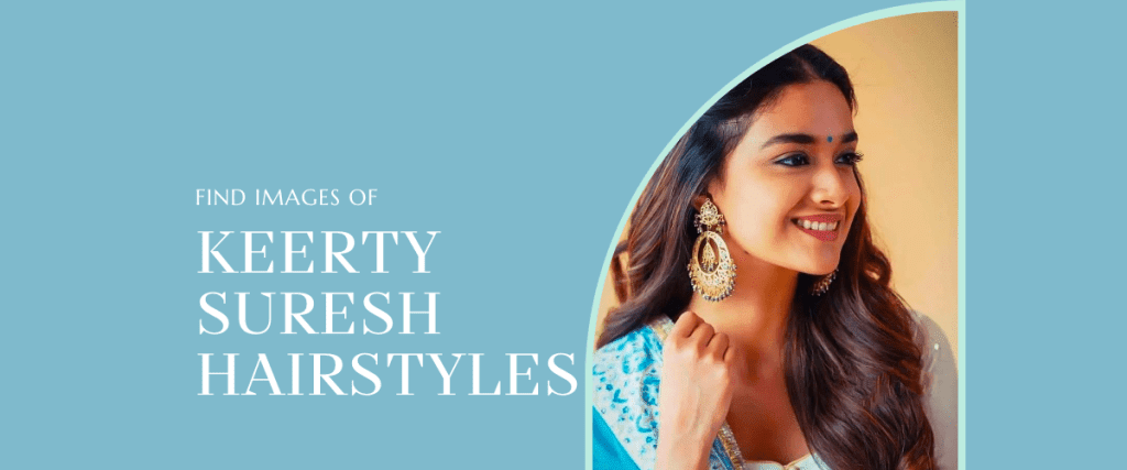 keerty suresh hairstyles