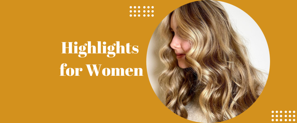 Highlights for Women