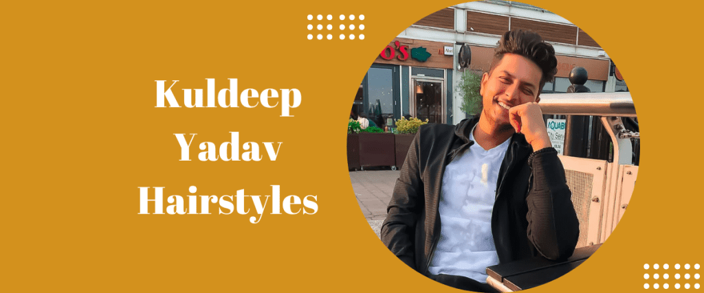 Kuldeep Yadav Hairstyles