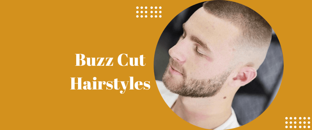 Buzz Cut Hairstyles