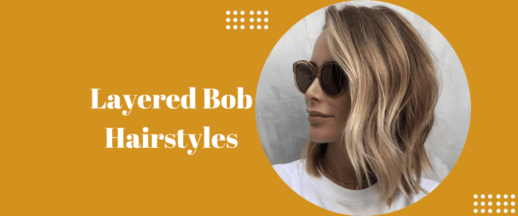 Layered Bob Hairstyles