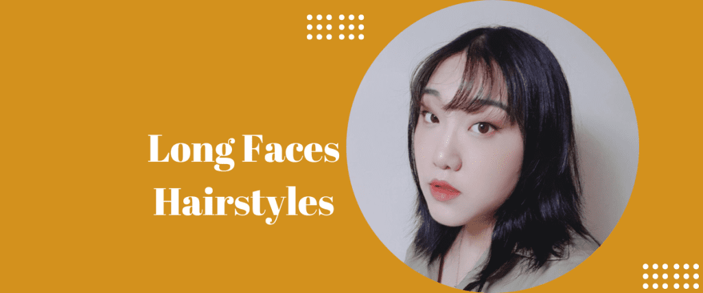 Long Faces Hairstyles