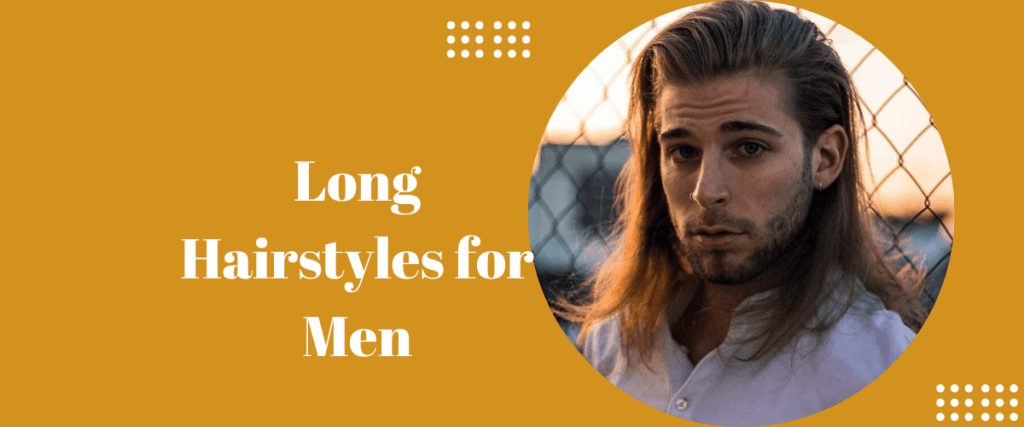 Long Hairstyles for Men
