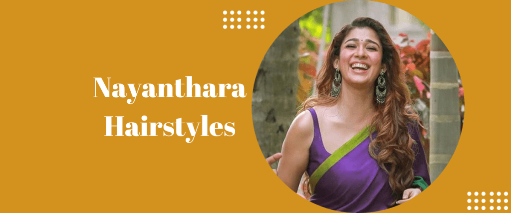 Nayanthara hairstyles