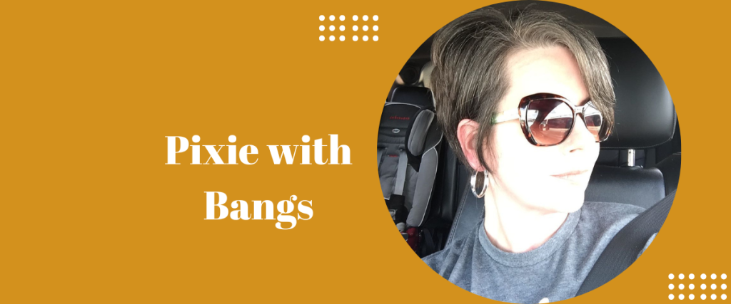 Pixie with Bangs