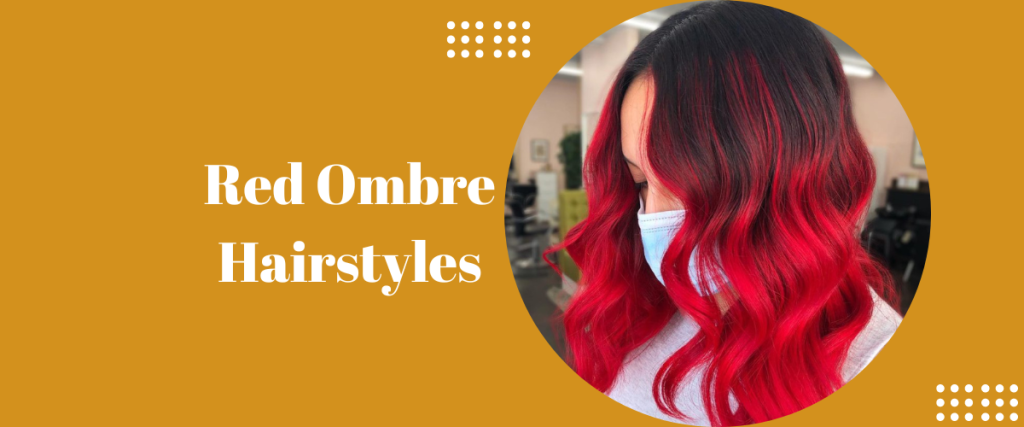 Red Ombre hairstyles Women's Groom