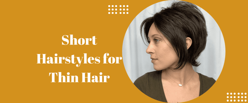 50+ Short Hairstyles for Thin Hair