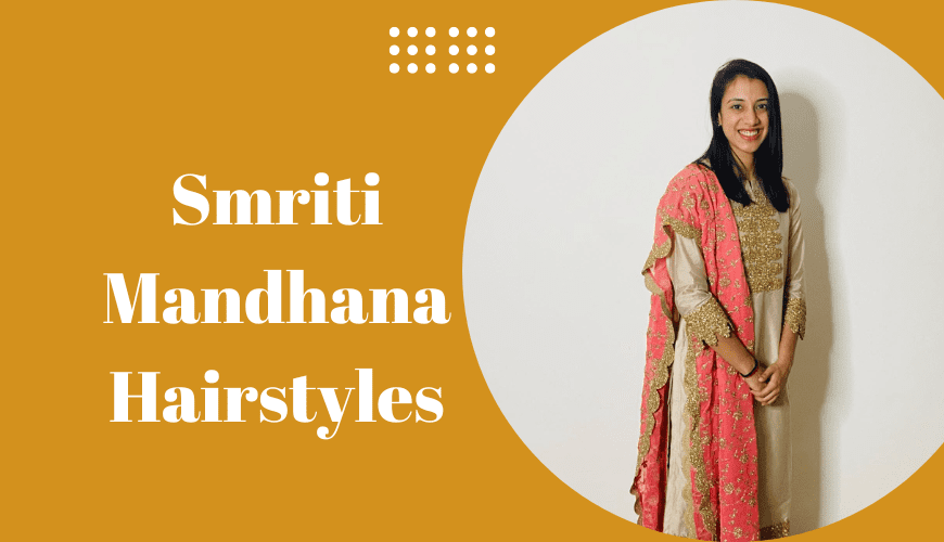 90+ Smriti Mandhana Hairstyles