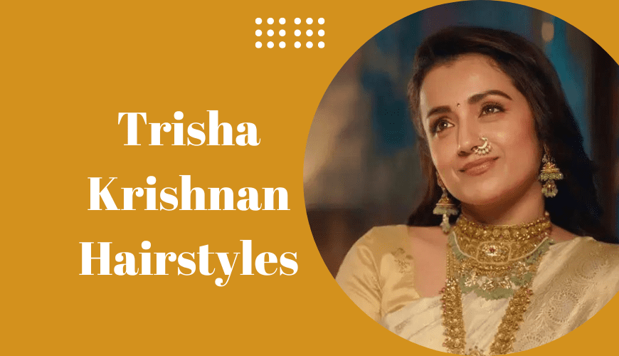 170+ Trisha Krishnan Hairstyles
