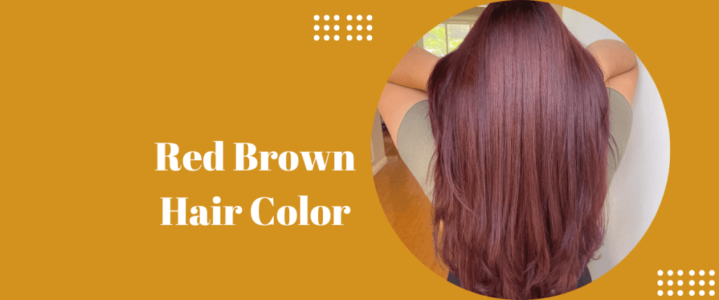 Red Brown Hair Color