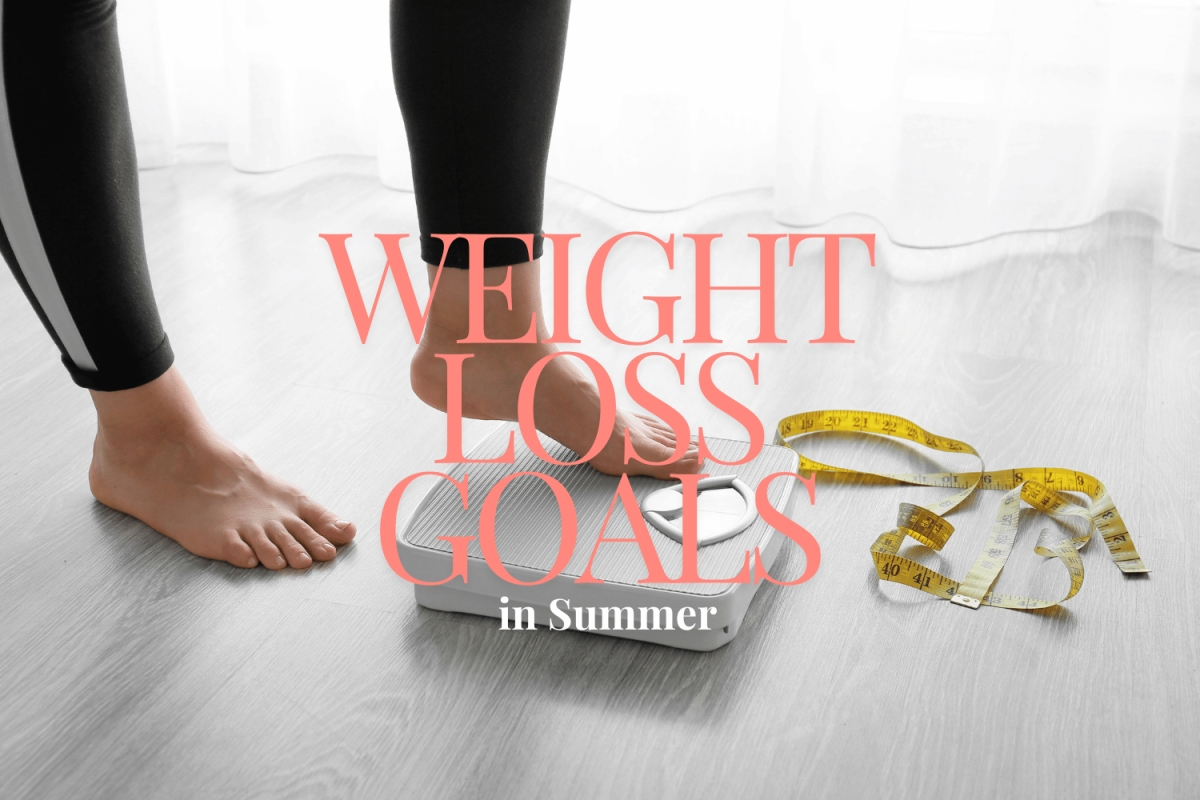 Weight Loss Goals in Summer